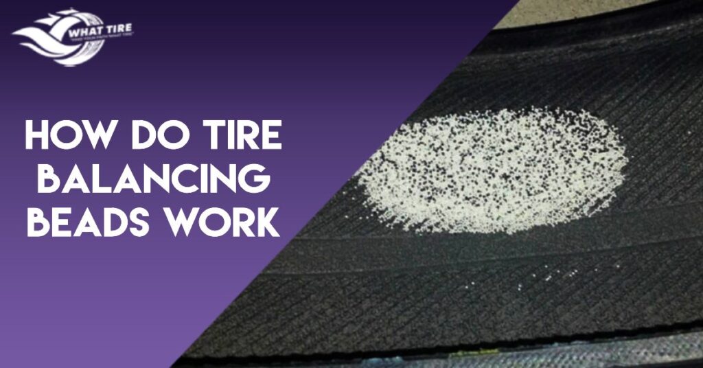 How Do Tire Balancing Beads Work