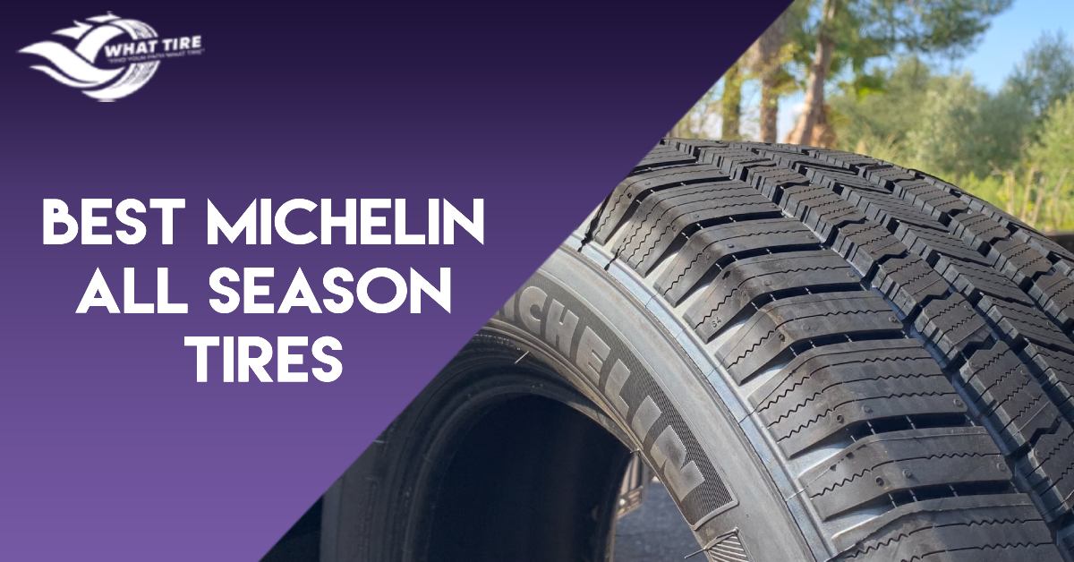 Best Michelin all season tires